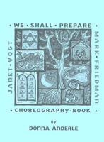 We Shall Prepare: Choreography Book