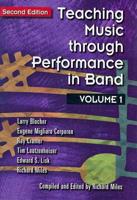 Teaching Music Through Performance in Band