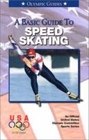 Basic Guide to Speed Skating