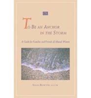 To Be an Anchor in the Storm