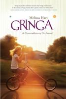 Gringa: A Contradictory Girlhood
