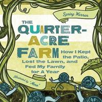 Quarter-Acre Farm