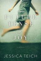 The Future Tense of Joy