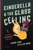 Cinderella & The Glass Ceiling