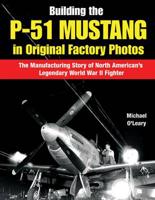 Building the P-51 Mustang