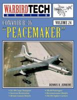 Convair B-36 Peacemaker - Warbirdtech Vol 24