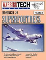 Boeing B-29 Superfortress - Warbirdtech Vol 14