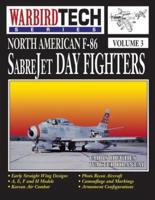 North American F-86 Sabrejet Day Fighters - Wbt Vol.3