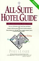 All-suite Hotel Guide