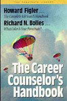 The Career Counselor's Handbook