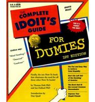 The Complete Idoit's Guide for Dumies