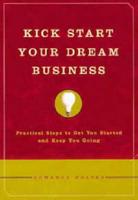 Kick Start Your Dream Business
