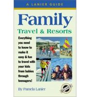 Family Travel and Resorts
