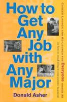 How to Get Any Job With Any Major