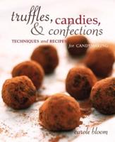 Truffles, Candies, and Confections