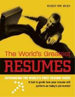 The World's Greatest Resumes