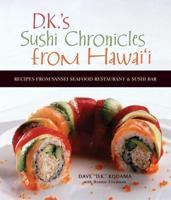 D.K.'s Sushi Chronicles from Hawaii