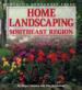 Home Landscaping. Southeast Region