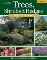 Trees, Shrubs & Hedges for Your Home