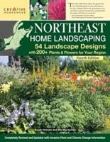 Northeast Home Landscaping, 4th Edition