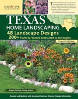 Texas Home Landscaping, Including Oklahoma, 4th Edition