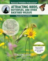 Attracting Birds, Butterflies & Other Wildlife to Your Backyard