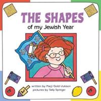 The Shapes of My Jewish Year