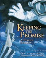 Keeping the Promise (A Torah's Journey)
