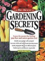 The Big Book of Gardening Secrets