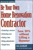 Be Your Own Home Renovation Contractor