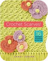 Crochet Scarves!