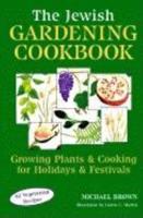 The Jewish Gardening Cookbook