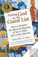 Putting God on the Guest List, Third Edition: How to Reclaim the Spiritual Meaning of Your Child's Bar or Bat Mitzvah