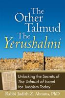 The Other Talmud--the Yerushalmi