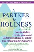 Partner in Holiness. Volume 1 Genesis & Exodus