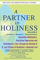 Partner in Holiness. Volume 2 Leviticus, Numbers & Deuteronomy