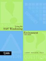 Using the SAS Windowing Environment