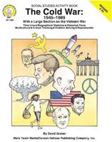 The Cold War: 1945-1989, Grades 5 - 8