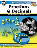 Math Tutor: Fractions and Decimals, Ages 9 - 14