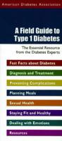 A Field Guide to Type 1 Diabetes