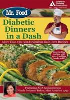 Mr. Food Diabetic Dinners in a Dash
