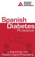 Spanish Diabetes Phrasebook