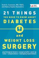 21 Things You Need to Know About Diabetes and Weight Loss Surgery