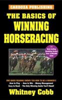 The Basics of Winning Horseracing