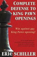 Complete Defense to King Pawn Openings