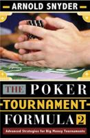 The Poker Tournament Formula II