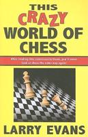 This Crazy World of Chess