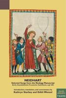 Neidhart : Selected Songs from the Riedegg Manuscript (Staatsbibliothek Zu Berlin--Preussischer Kulturbesitz, Ms. Germ. Fol. 1062