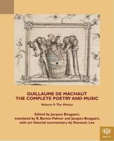 Guillaume De Machaut Volume 9 The Motets
