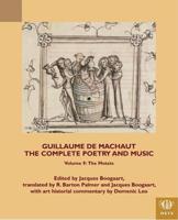 The Complete Poetry and Music. Volume 9 The Motets